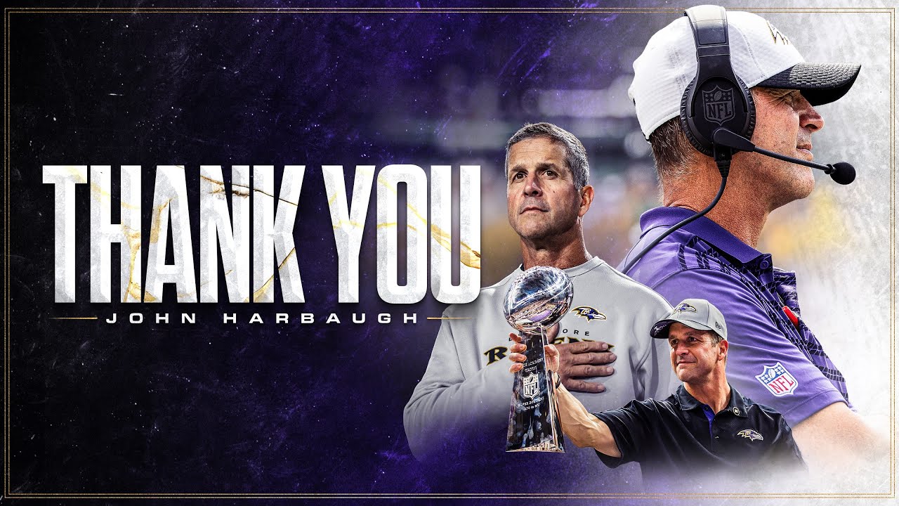 Thank You John Harbaugh | Baltimore Ravens