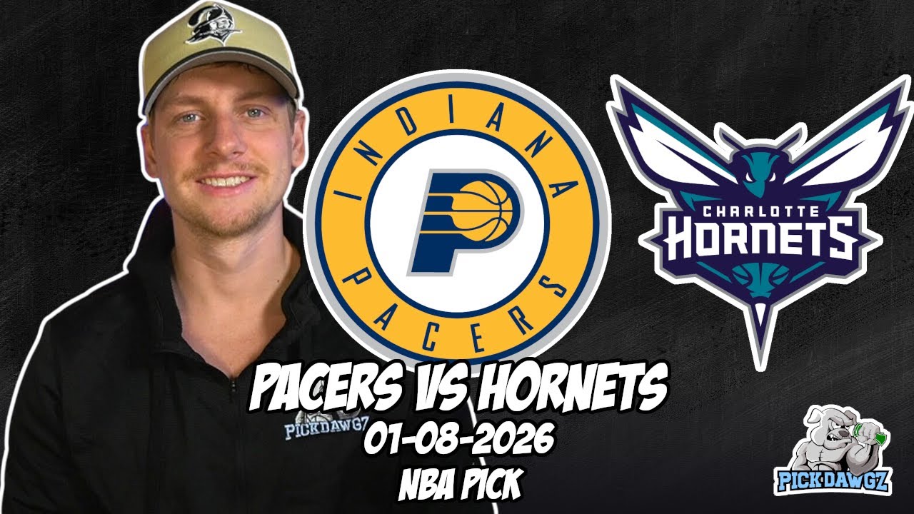 Indiana Pacers vs Charlotte Hornets 1/8/26 NBA Free Picks & Prediction | NBA Betting Tips