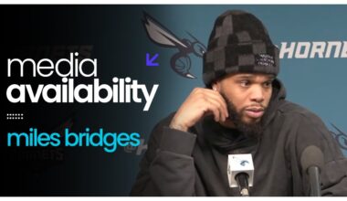 Hornets vs Raptors: Miles Bridges Postgame Media Availability | 1/7/2026