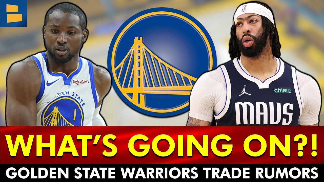 CONFLICTING Warriors Trade Reports via NBA Insiders Ft. Jonathan Kuminga & Anthony Davis