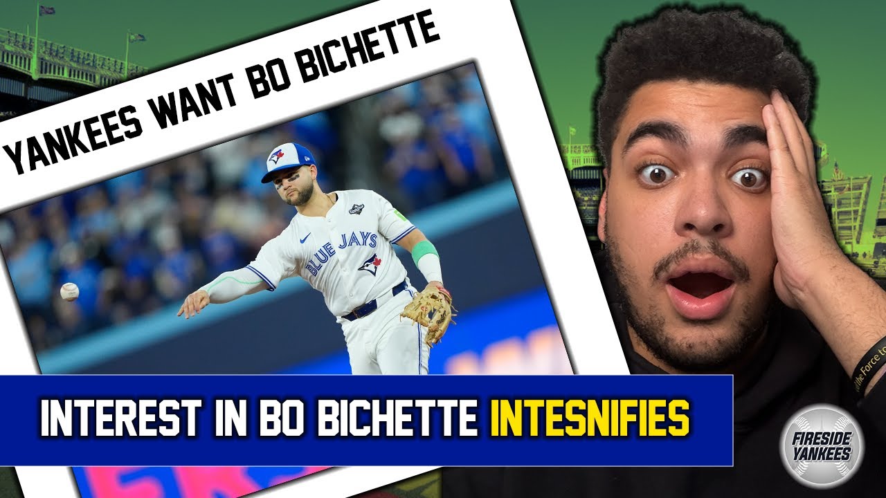 REPORT: Yankees INTENSIFY Interest in Bo Bichette?