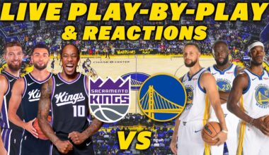 Sacramento Kings vs Golden State Warriors | Live Play-By-Play & Reactions