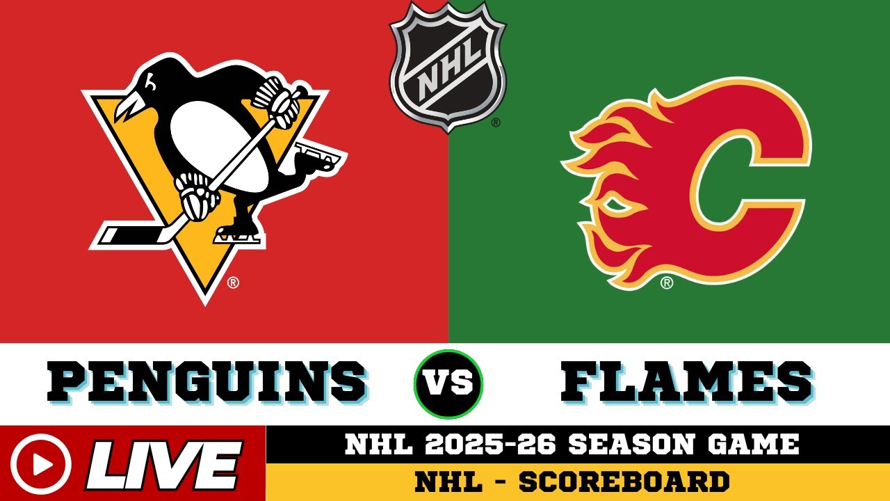 🔴LIVE : Calgary Flames Vs Pittsburgh Penguins | NHL 2026 | NHL Live SCOREBOARD