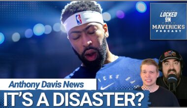 BREAKING: Anthony Davis' Injury News CHANGES Everything for the Dallas Mavericks for This Season