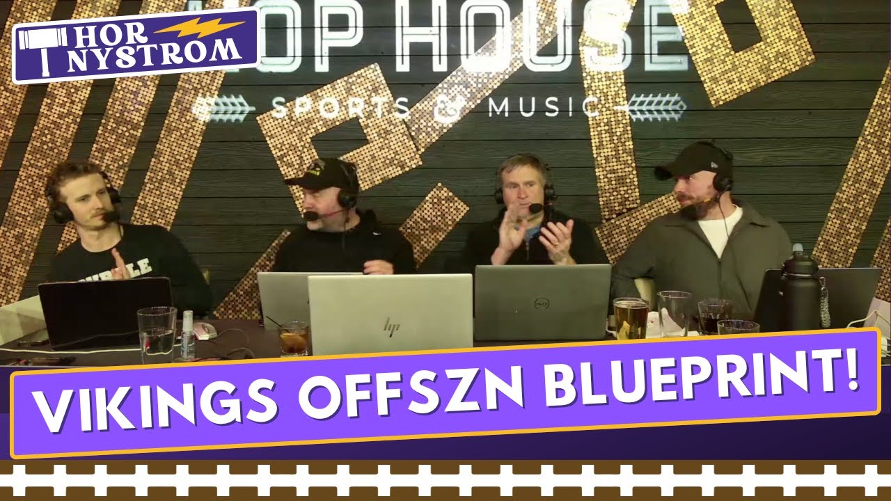 Minnesota Vikings offseason blueprint 1.0 LIVE from Hop House at Mystic Lake