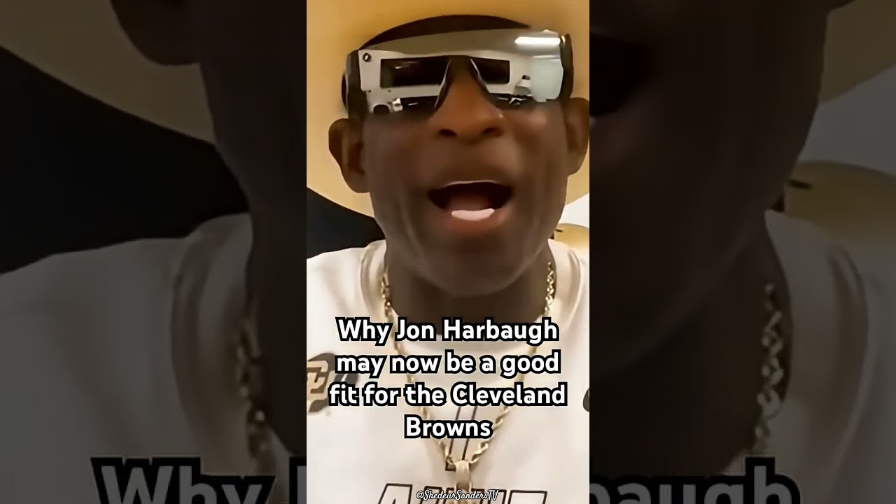 Why Jon Harbaugh may now be a good fit for the Cleveland Browns!