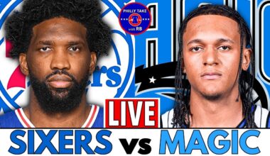 Philadelphia 76ers vs Orlando Magic Live Stream Play-By-Play & Scoreboard
