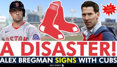 DISASTER FOR THE RED SOX: Alex Bregman Signs With The Chicago Cubs - Instant Reaction & Analysis