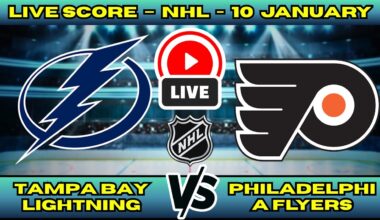 🔴 Tampa Bay Lightning vs Philadelphia Flyers | NHL PLAY BY PLAY | Live Score Update Jan 11