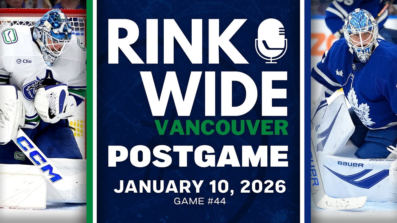 RINK WIDE POST-GAME: Vancouver Canucks at Toronto Maple Leafs | Game #44 - Jan. 10, 2025