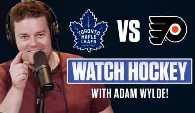 Toronto Maple Leafs vs Philadelphia Flyers  LIVE