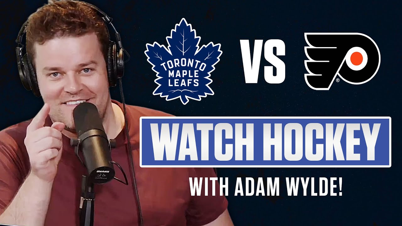Toronto Maple Leafs vs Philadelphia Flyers  LIVE