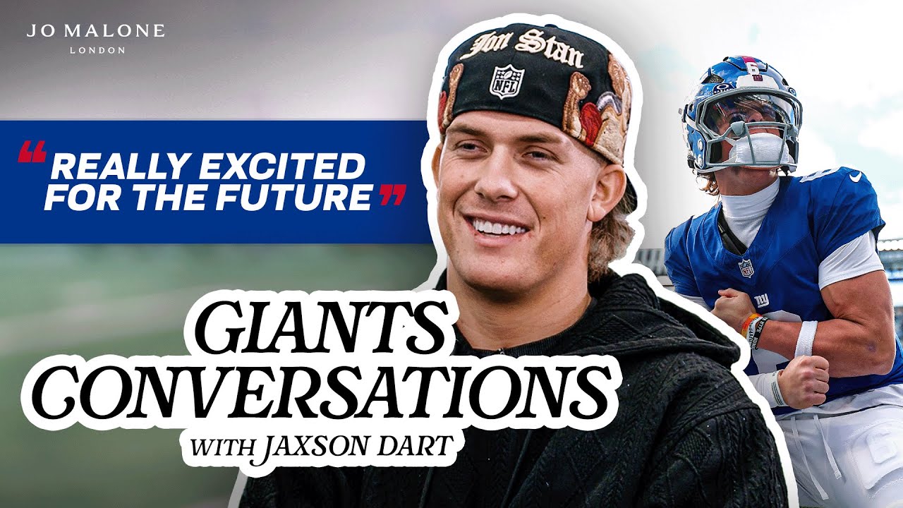 Jaxson Dart Reflects on His Rookie Year, Relationship with Cam Skattebo & Excitement for the Future