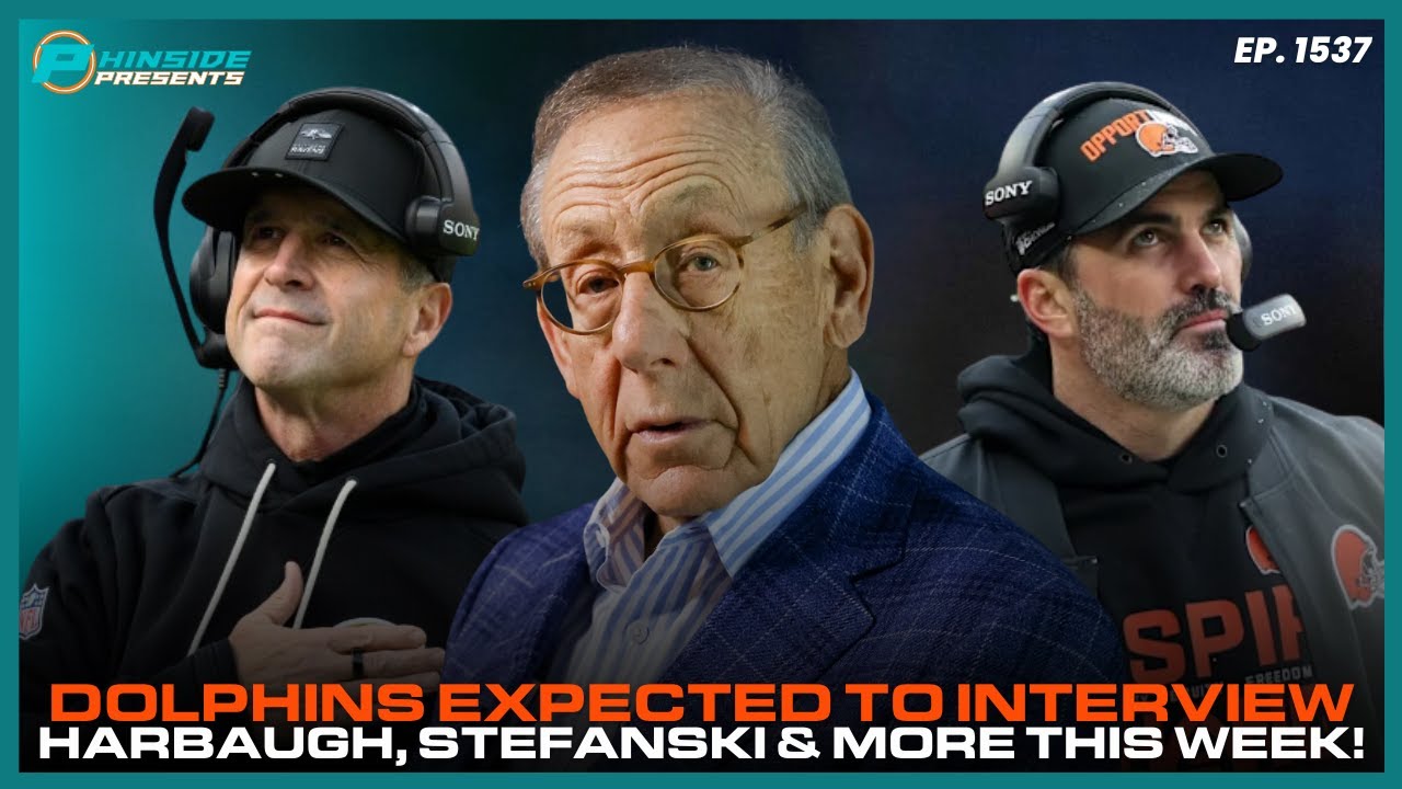 Miami Dolphins Expected To Interview Harbaugh, Stefanski & More This Week!