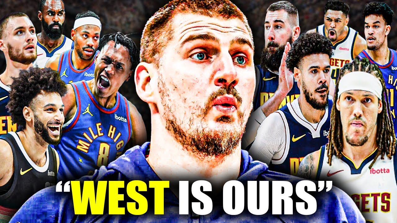 Denver Nuggets WILL WIN The Western Conference