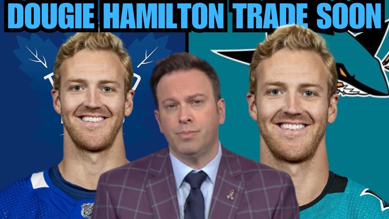 Dougie Hamilton Trade Is Imminent! Toronto Maple Leafs? San Jose Sharks? Elliotte Friedman NHL NEWS