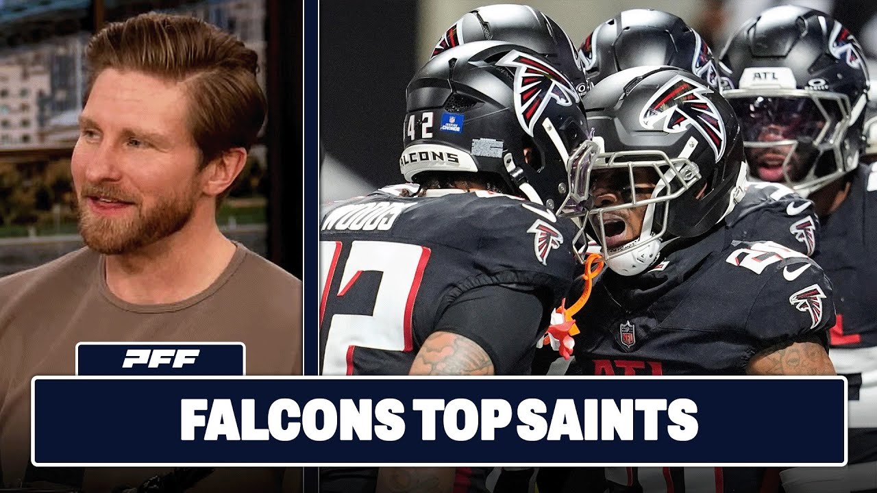 New Orleans Saints vs. Atlanta Falcons Review | PFF Grade Release Show