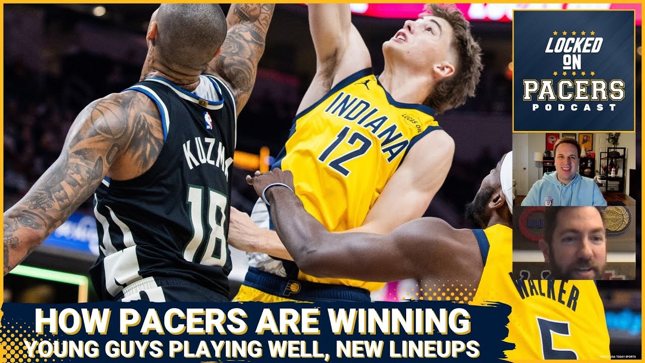 What are the Indiana Pacers young players doing well recently? How team is winning and what it means