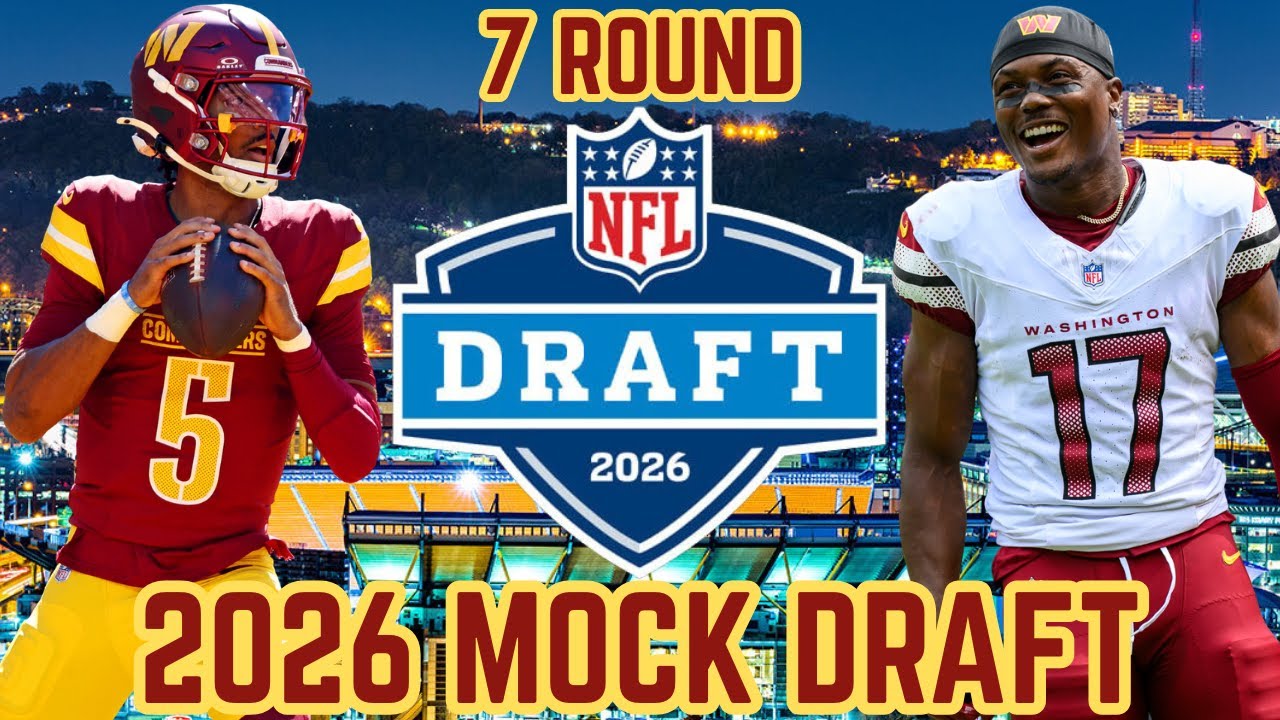 Washington Commanders 2026 7-Round Mock Draft | Adding a Defensive STAR!