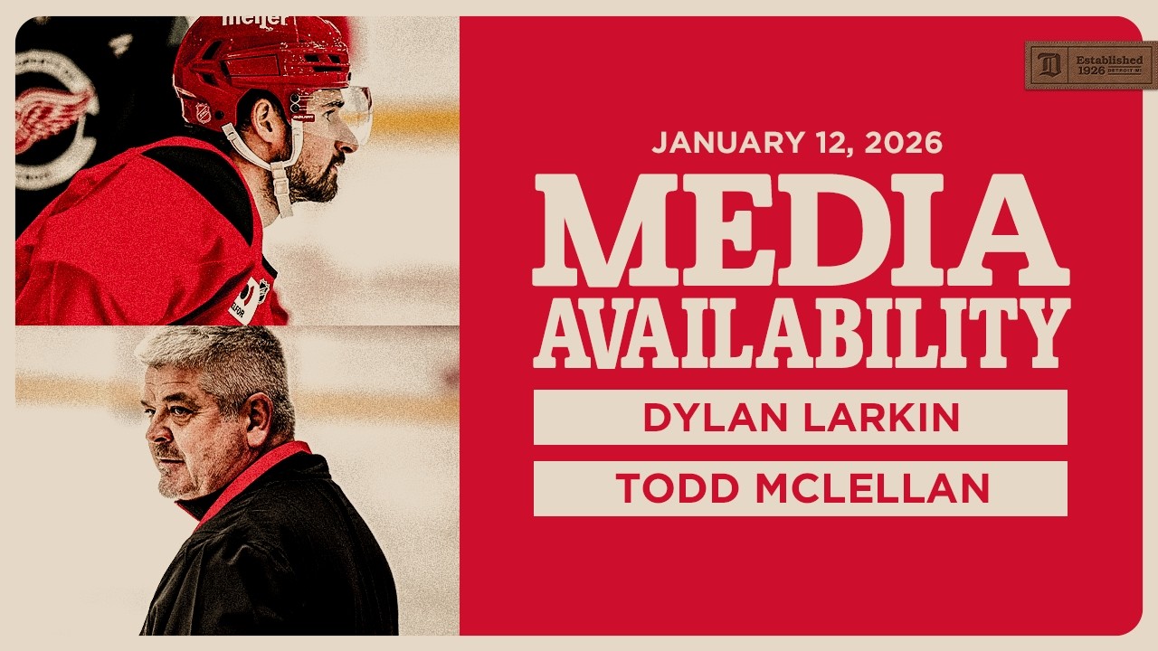 Dylan Larkin, Todd McLellan Morning Skate Media | JAN 12, 2026