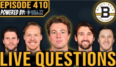 ANSWERING YOUR BURNING BOSTON BRUINS QUESTIONS LIVE!!! Black N' Gold Hockey Podcast Episode 410!!!