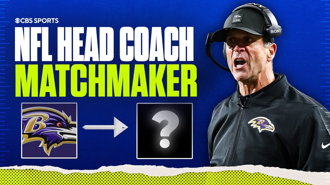 NFL Head Coach Matchmaker: Where will John Harbaugh go? | Who should the Ravens replace him with? 🤔