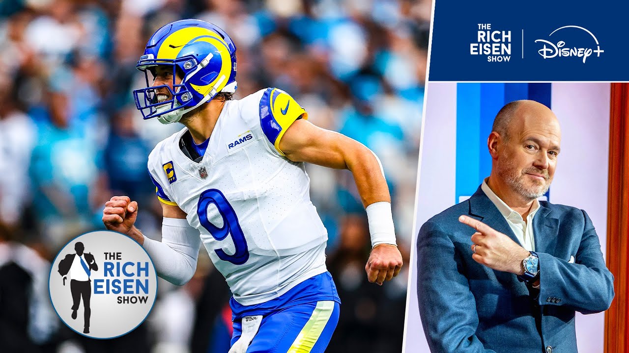 Rich Eisen’s Biggest Takeaways from the Rams’ Narrow Escape vs the Panthers | The Rich Eisen Show