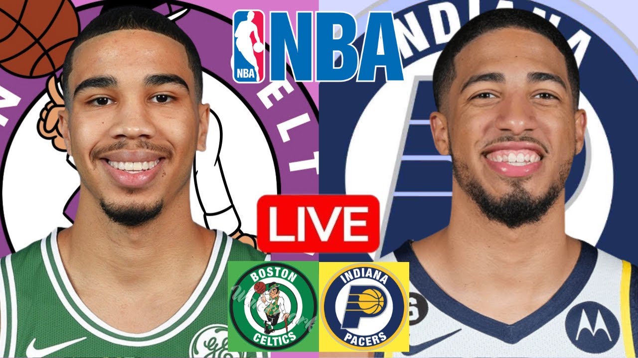 LIVE: BOSTON CELTICS vs INDIANA PACERS | NBA | PLAY BY PLAY | SCOREBOARD