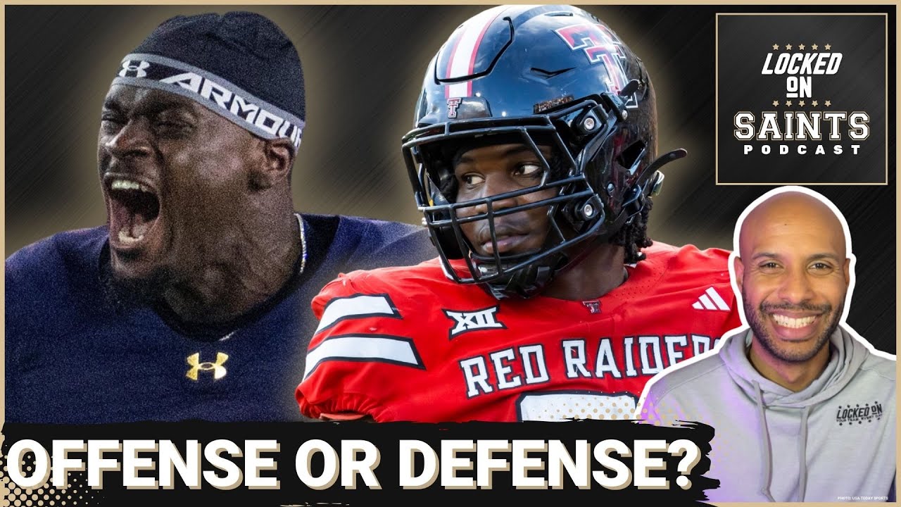 PLAYMAKERS: New Orleans Saints Face Draft Decision Investing In IMPACT Players On Offense Or Defense