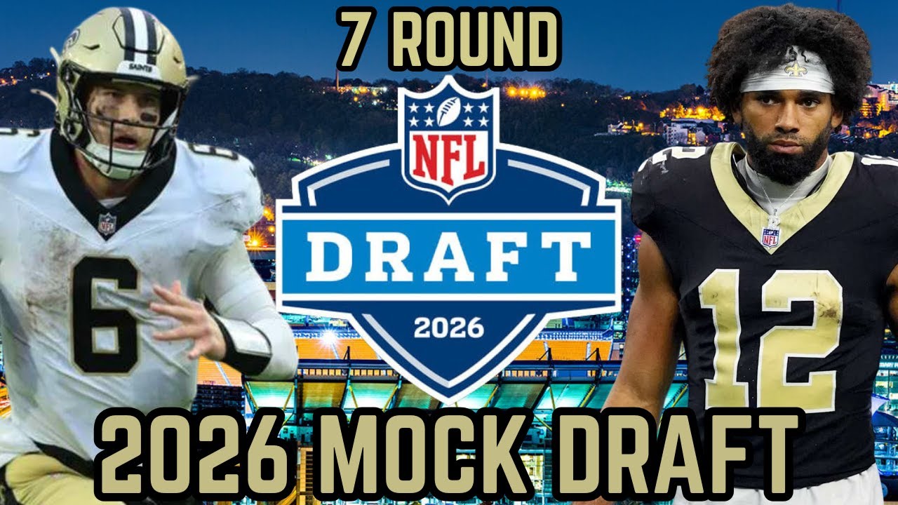 New Orleans Saints 2026 7-Round Mock Draft | Offensive FIREPOWER!
