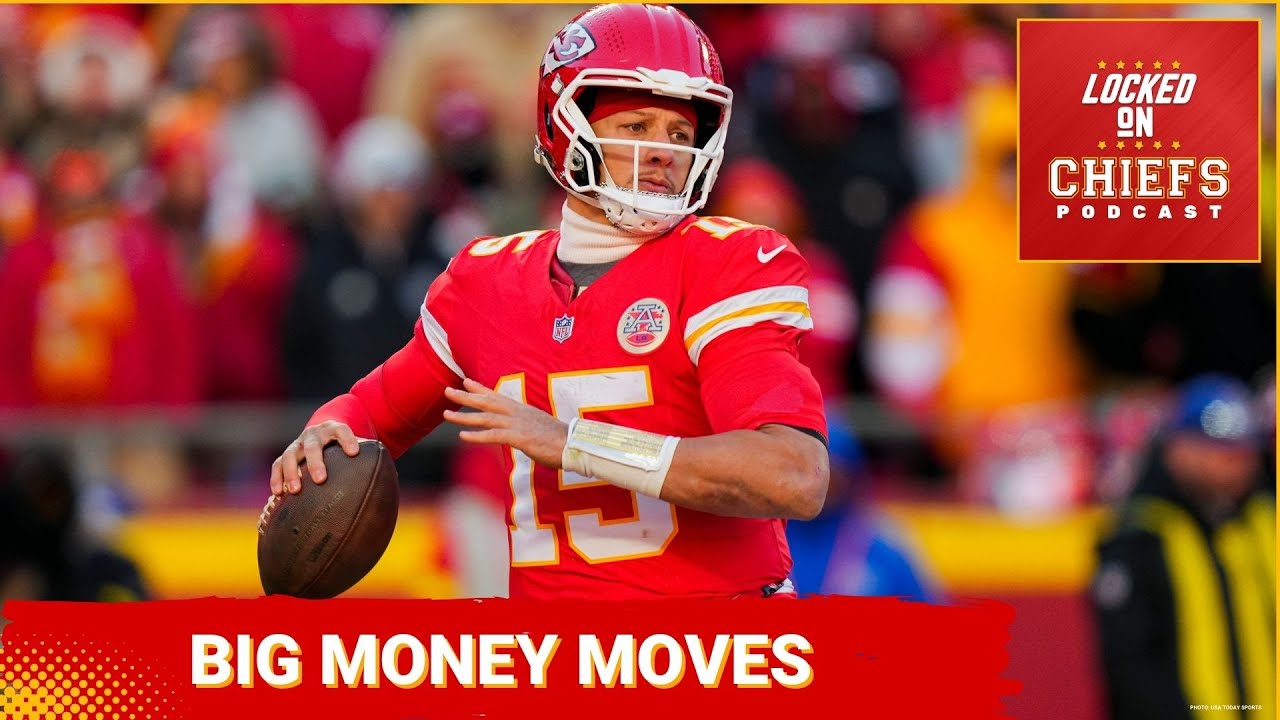 MONEY MATTERS: Kansas City Chiefs Face MAJOR Salary Cap CRUNCH—Patrick Mahomes Restructure Coming?