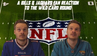 A Bills & Jaguars Fan Reaction to the Wild Card Round
