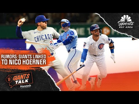 Giants Talk: Is Cubs infielder Nico Hoerner a potential fit with San Francisco? | NBC Sports BA
