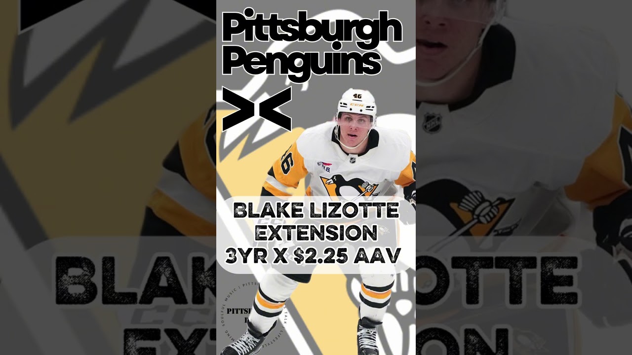 Blake Lizotte inks 3-year extension with Pittsburgh Penguins.