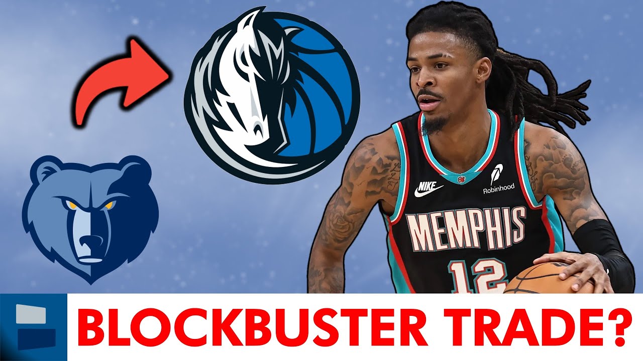 Dallas Mavericks BLOCKBUSTER Trade For Ja Morant? Insane Mavs Trade Rumors