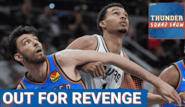 THUNDER SQUAD SHOW: Oklahoma City Thunder Seeking REVENGE vs. San Antonio Spurs + Chet vs. Wemby