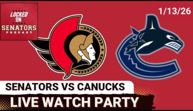 LIVE: Ottawa Senators vs Vancouver Canucks - NHL Watch Party - January 13, 2026