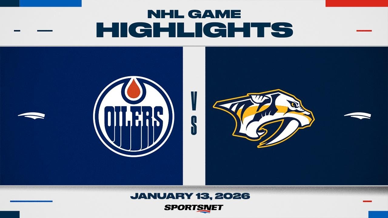 NHL Highlights | Oilers vs. Predators - January 13, 2026