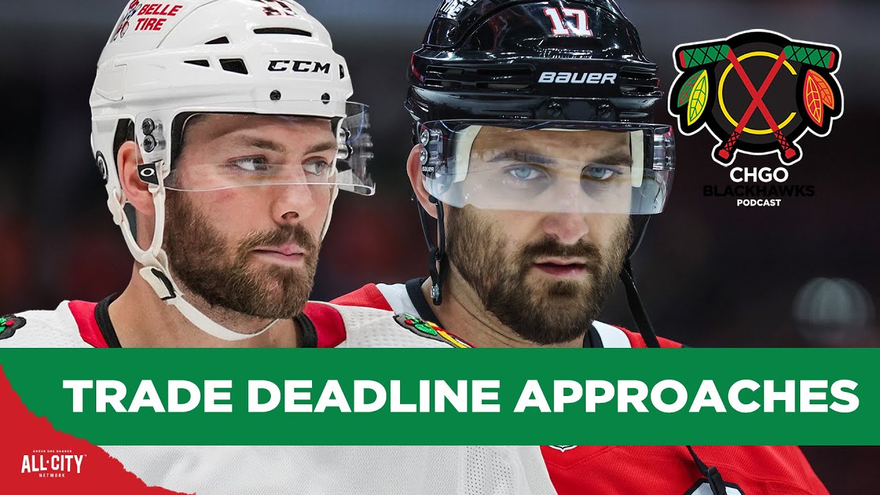 How Will The Blackhawks Handle Their Vets As TRADE DEADLINE Approaches? | CHGO Blackhawks Podcast