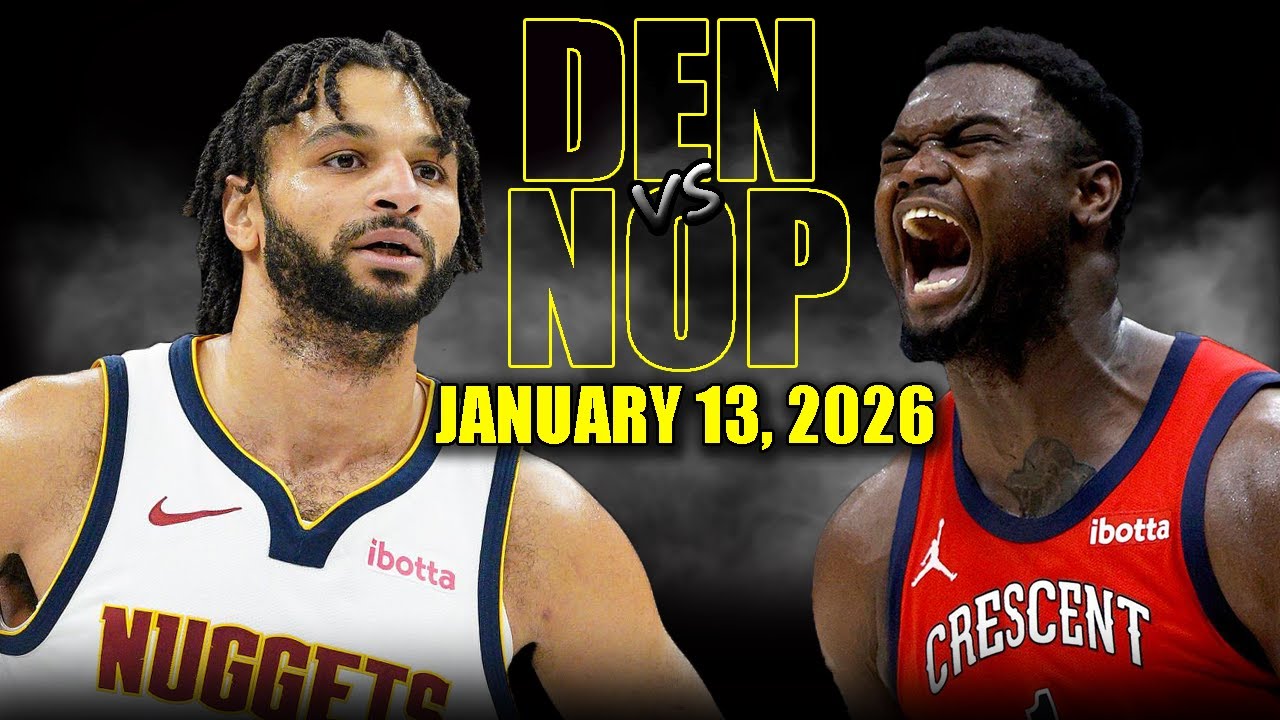 Denver Nuggets vs New Orleans Pelicans Full Game Highlights – January 13, 2026 | NBA Season