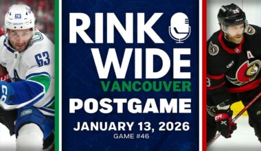 RINK WIDE POST-GAME: Vancouver Canucks at Ottawa Senators | Game #46 - Jan. 13, 2025