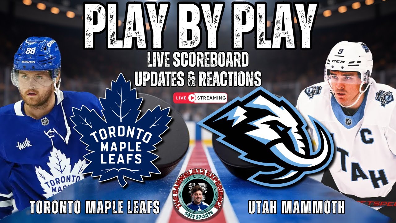 🏒 LIVE: Toronto Maple Leafs vs Utah Mammoth NHL Play by Play & Reactions!