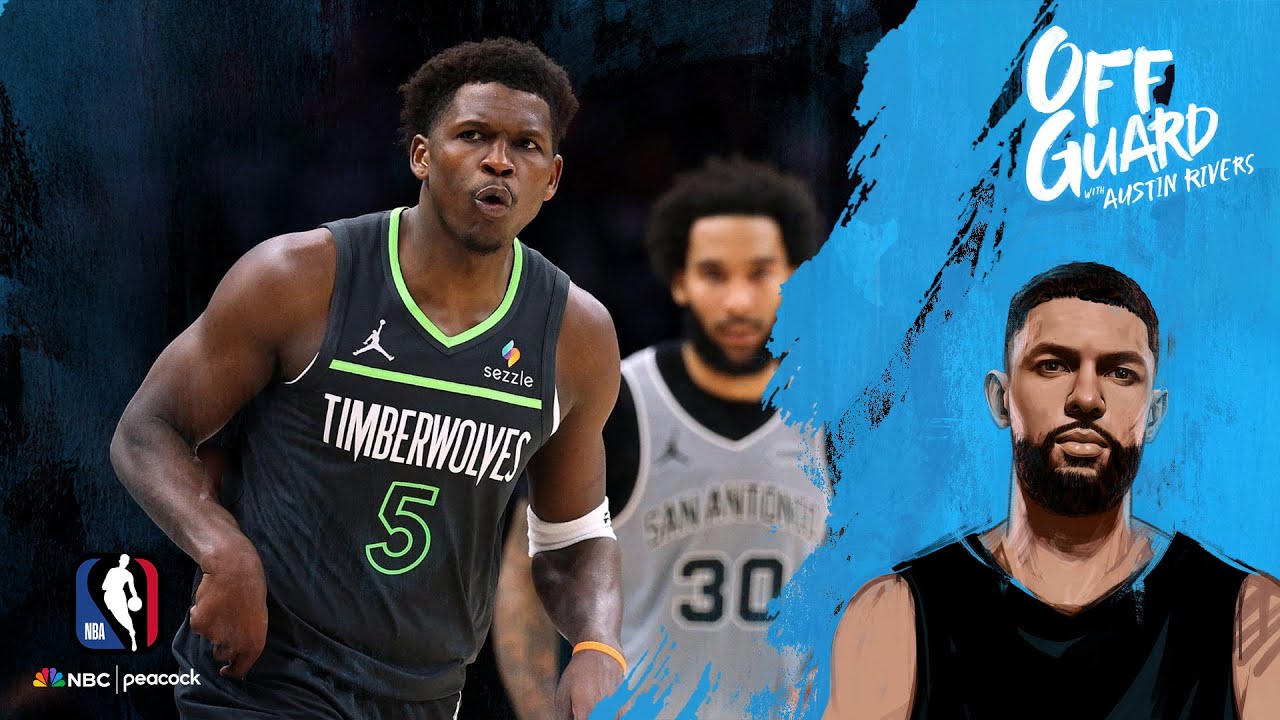 Anthony Edwards' marginal growth propelling Minnesota | Off Guard with Austin Rivers | NBA on NBC