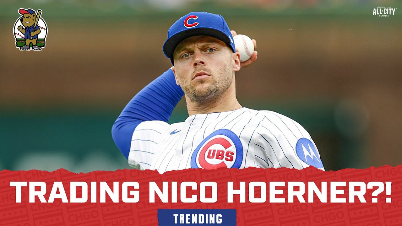 Should The Chicago Cubs TRADE Nico Hoerner?!