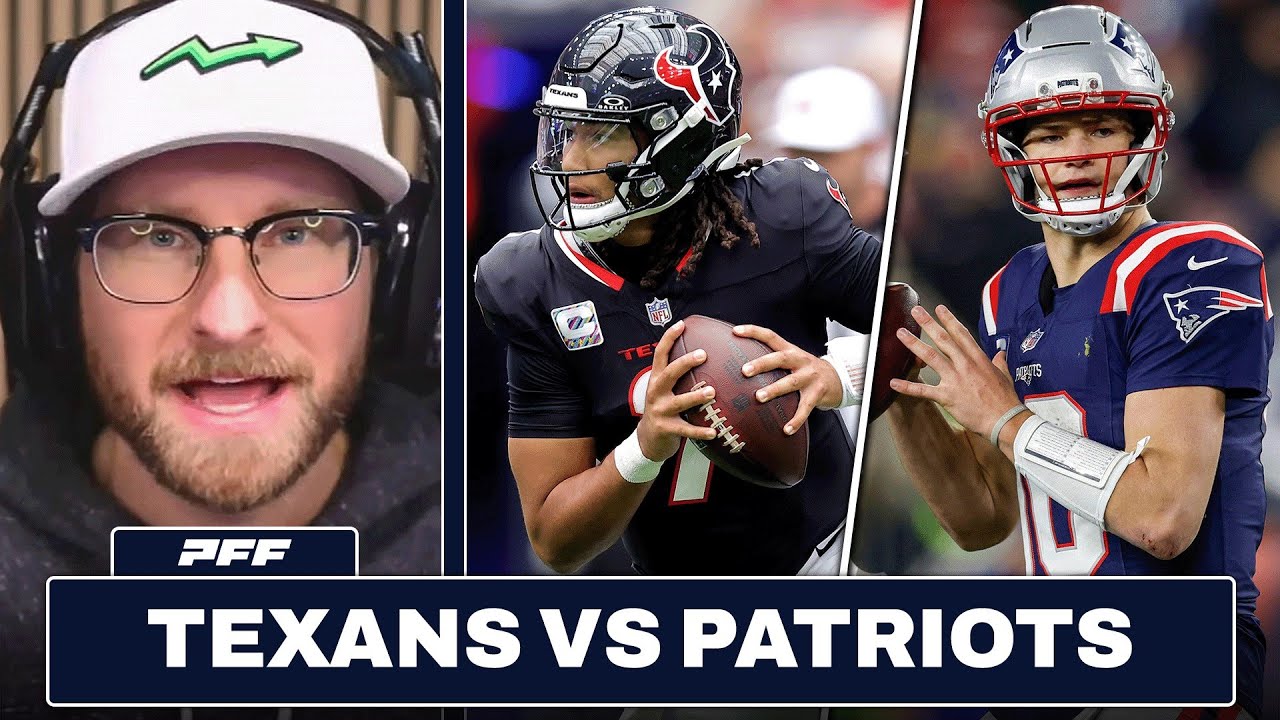 Houston Texans vs. New England Patriots Preview & Prediction | PFF