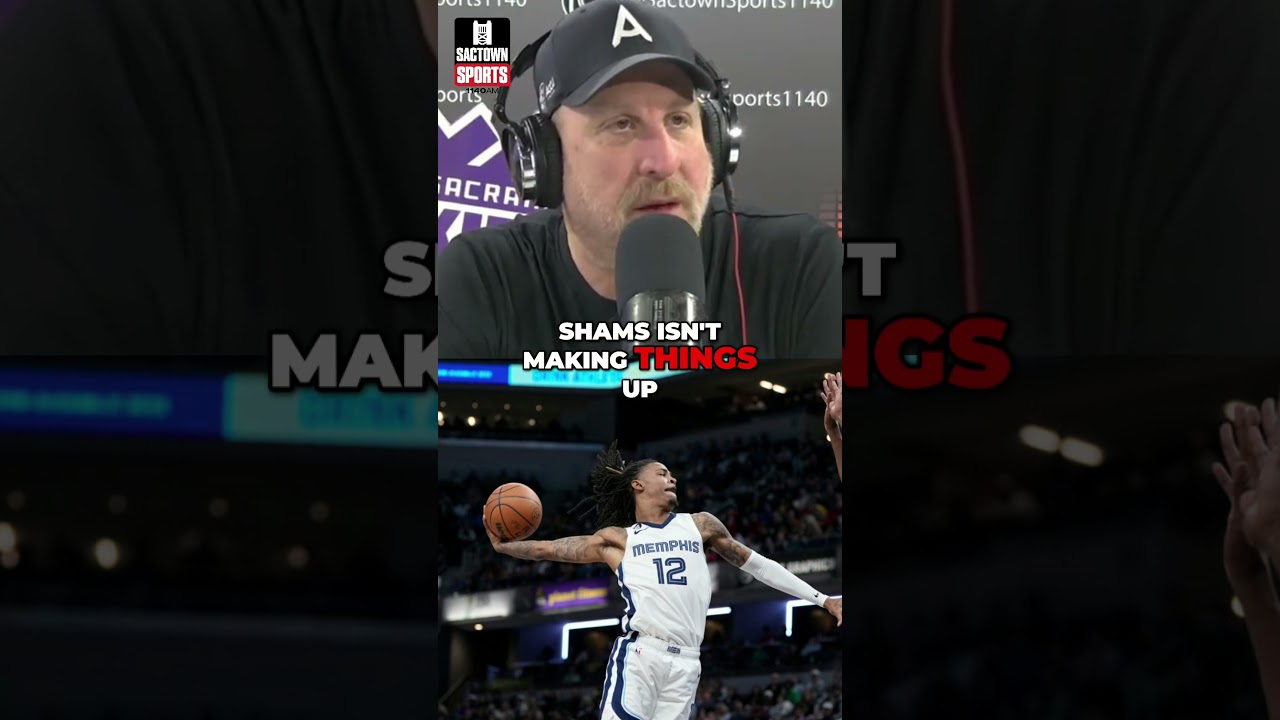 The Kings ARE NOT interested in trading for Ja Morant