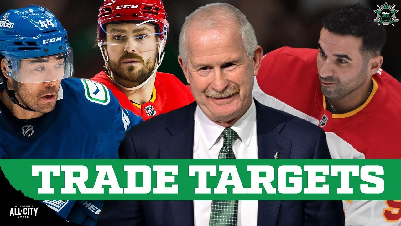 Who Should The Dallas Stars Target Before The March 6th NHL Trade Deadline? | DLLS Stars Podcast
