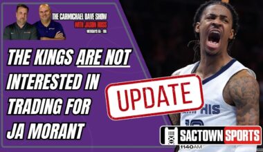 UPDATE: Kings ARE NOT interested in trading for Ja Morant