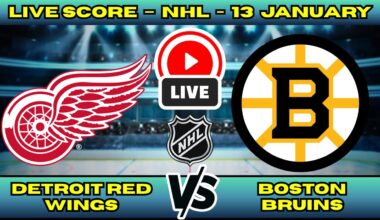 🔴 Detroit Red Wings vs Boston Bruins | NHL PLAY BY PLAY | Live Score Update January 13