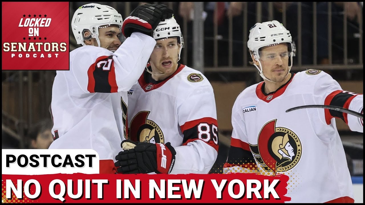 POST CAST: OTTAWA SENATORS STORM OUT TO MASSIVE LEAD DURING MOSTLY DOMINANT WIN VS NEW YORK RANGERS